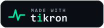 Made with Tikron